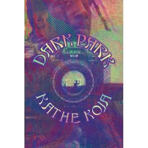 Dark Park -- Kathe Koja